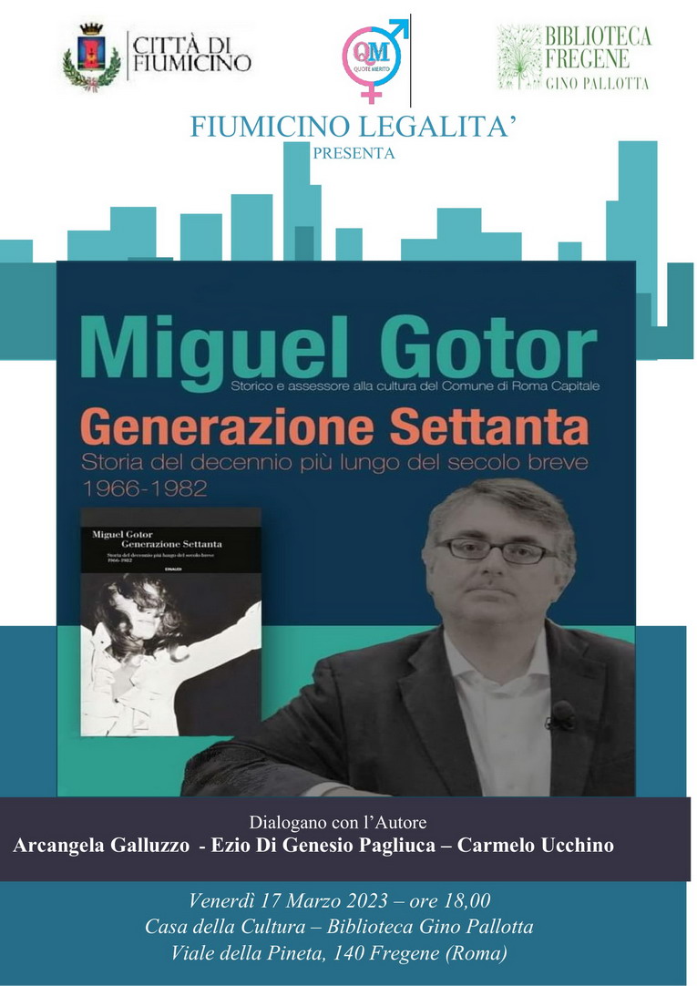 Fregene, Galluzzo: "Alla Casa della Cultura appuntamento per parlare degli anni 70 con Miguel Gotor"