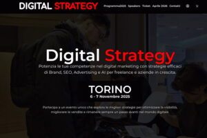 Digital Strategy Torino 2025, l’appuntamento che anticipa il futuro del marketing digitale